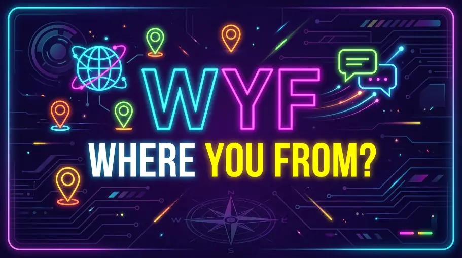 WYF Meaning in Text